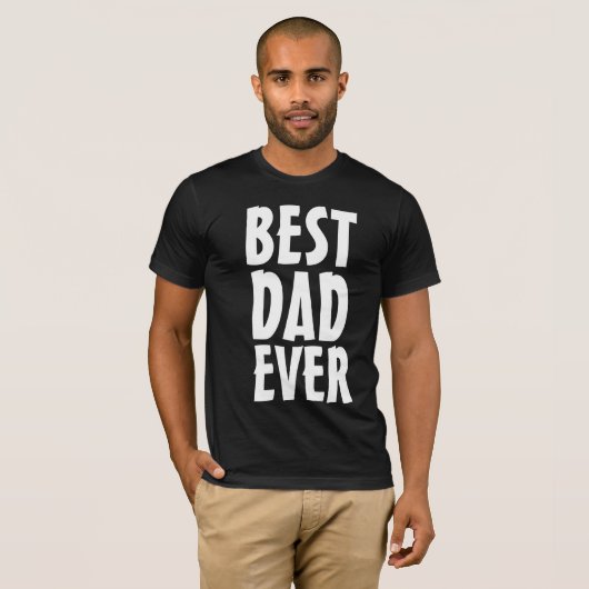 BEST VATER EVER T - SHIRT T - SHIRT (Vorne ganz)