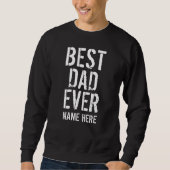 BEST VATER JE PAPA GIFT IDEE SWEATSHIRT (Vorderseite)