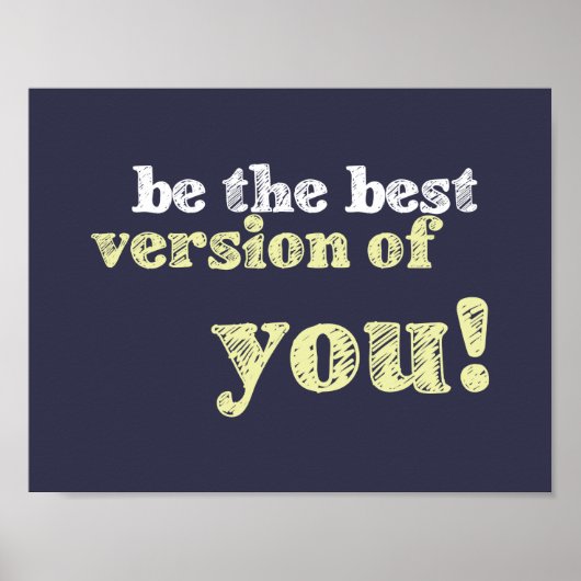 "Best version of you" inspirierendes Poster (Vorne)