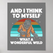 Best Welding Art Men Women Arc Welder Pipeliner II Poster (Vorne)