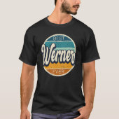 Best Werner jemals Werner Birthday Name T-Shirt (Vorderseite)