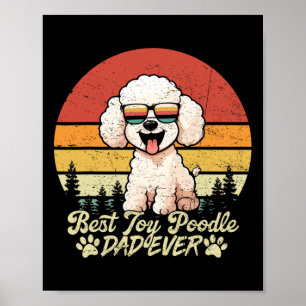 Best White Toy Poodle Vater jemals Vintagen Hunde  Poster