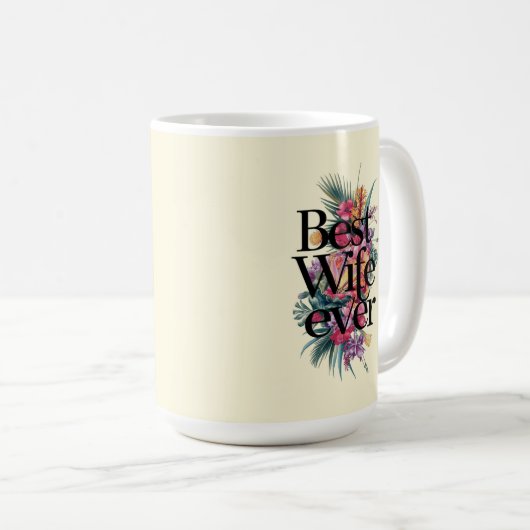 Best wife ever  kaffeetasse (VorderseiteRechts)