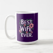 Best Wife ever Kaffeetasse (Links)