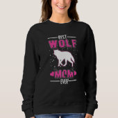 Best Wolf Mom Ever Sweatshirt (Vorderseite)