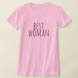 Best Woman Bridal Party Wedding T-Shirt