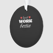 Best Work Bestie Classic Ornament (Vorderseite)