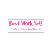 "Best Work yet!" + Name des Lehrers Rubber Briefma Permastempel (Design)