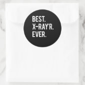 Best X-Ray'r Ever Funny X-Ray Tech Runder Aufkleber (Tasche)