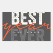 Best Year Ever Handwriting Script Moderner Urlaub Rechteckiger Aufkleber (Vorderseite)