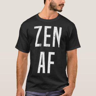 Best Yoga Gaben Zen AF Männer Frauen T-Shirt