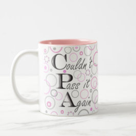 Bestand meine CPA-Prüfungen! Konnte ihn nicht Zweifarbige Tasse