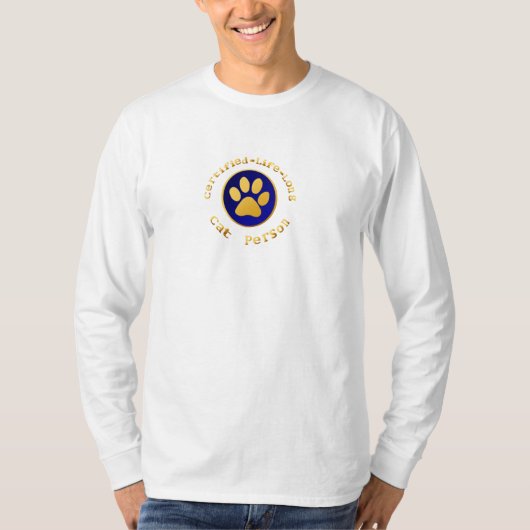 Bestätigen-Leben-Lange Katzen-Person T-Shirt (Vorderseite)
