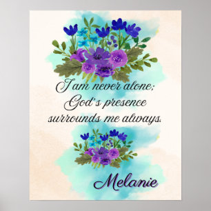 Bestätigung Glaube: Ich bin nie allein; Gottes Geg Poster