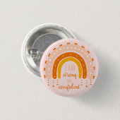 BESTÄTIGUNG QUOTE PINK RETRO STIL RAINBOW BOHO BUTTON (Vorne & Hinten)