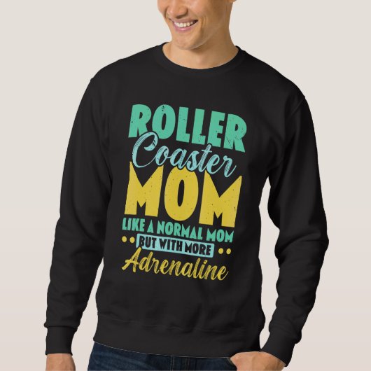 Beste Achterbahn-Mutter Achterbahn Vergnügungspark Sweatshirt (Vorderseite)