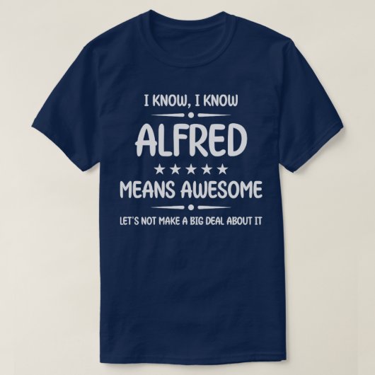 Beste Alfred je Phantastischer Name Personalisiert T-Shirt (Design vorne)