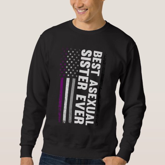 Beste asexuelle Schwester je CSD Pride Monat Sweatshirt (Vorderseite)