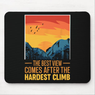 Beste Aussicht kommt nach dem härtesten Berganstie Mousepad