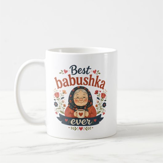Beste Babuschka ever Kaffeetasse (Links)