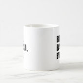 Beste Bacia überhaupt Tasse (Mittel)