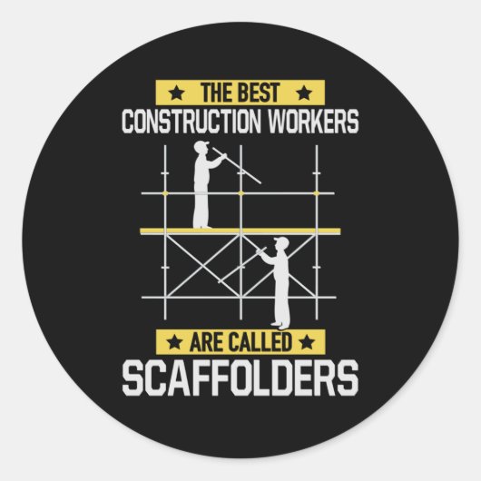 Beste Bauarbeiter, Gerüste genannt Runder Aufkleber (Vorderseite)