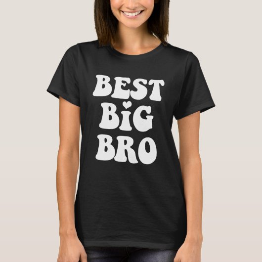 Beste Big Bro Schwester beworben zu Big Brother An T-Shirt (Vorderseite)