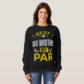 Beste Big Brother von Par Golf Big Brother Geschen Sweatshirt (Vorne ganz)
