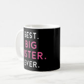 Beste Big Sister Sis Ever Older Geschwister Funny Kaffeetasse (Vorderseite Links)