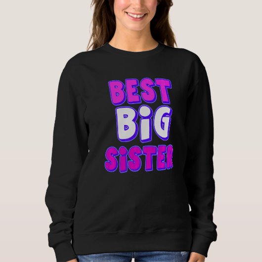 Beste Big Sister Sweatshirt (Vorderseite)