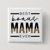 Beste Bonus-Mama-Ever-Geschenke für Stepama Button (Vorderseite)