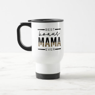 Beste Bonus-Mama-Ever-Geschenke für Stepama Reisebecher