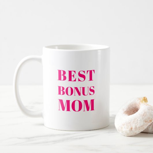 Beste Bonus Mama Muttertag heiß rosa fuchsienweiß Kaffeetasse (Mit Donut)