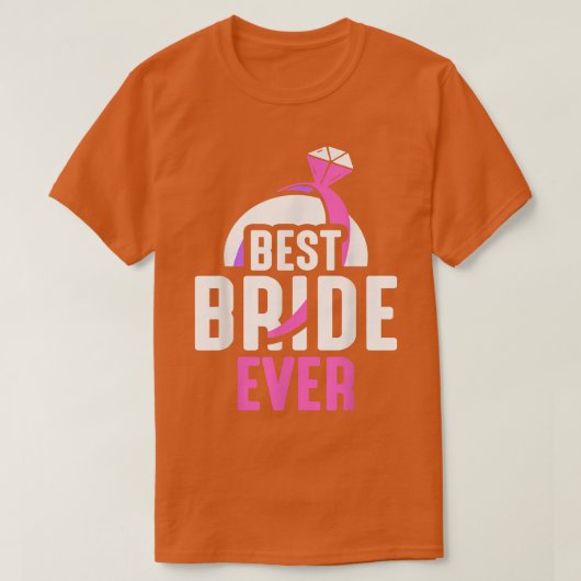 Beste Braut je Niedliches Party Bachelorette Weddi T-Shirt (Design vorne)