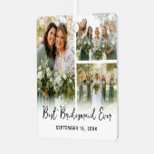 Beste Bridesmaid je 3 Foto Keepake Ornament Aus Metall (Vorderseite links)
