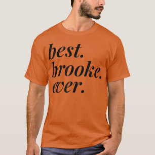 Beste Brooke je Name Personalisierte Girl-BESTE FR T-Shirt
