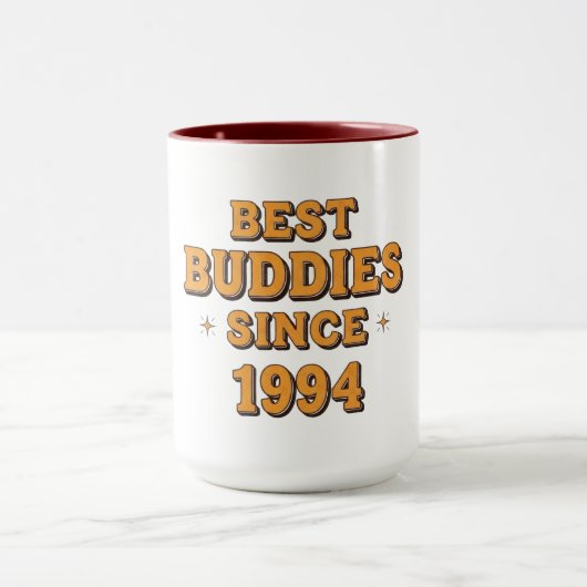 Beste Buddies seit 1994 Design Tasse (Zentrum)