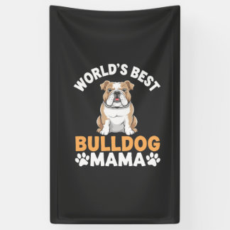 Beste Bulldogge-Mama der Welt Banner