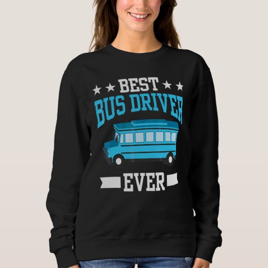Beste Busfahrer je Job Busman Operator Buses Sweatshirt (Vorderseite)