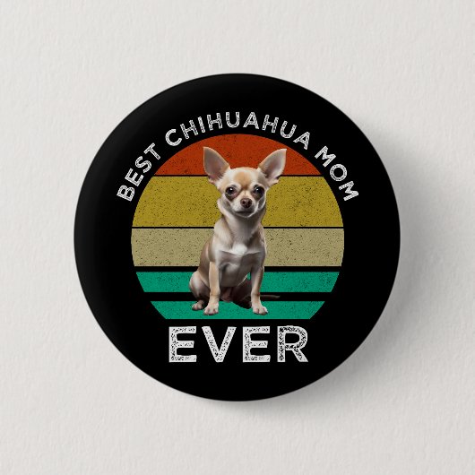 Beste Chihuahua-Mama je Button (Vorderseite)