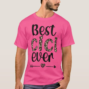 Beste Cici Aller Cici Großmutter Stolze Cici Oma T-Shirt