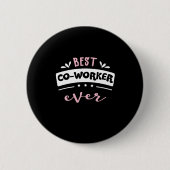 Beste Co-Worker-Geschenkidee Button (Vorderseite)