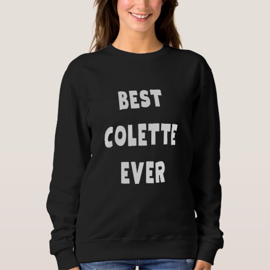 Beste Colette je Sweatshirt (Vorderseite)