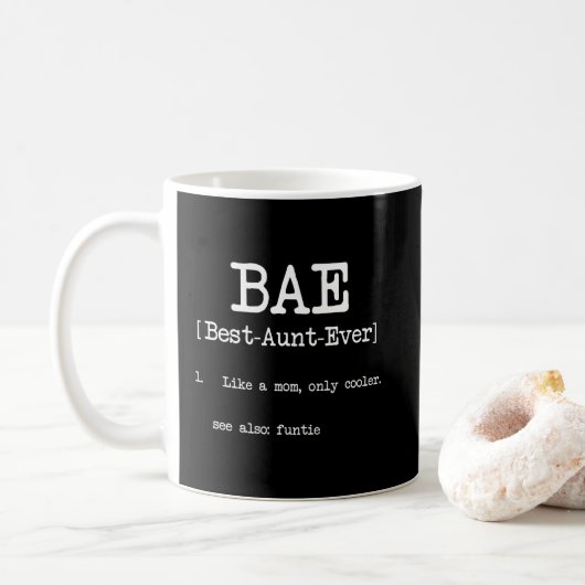 Beste coole Tante Gifts Tanten-Ever BAE Kaffeetasse (Mit Donut)
