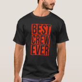 Beste Crew für Gruppenveranstaltung - Partner T-Shirt (Vorderseite)