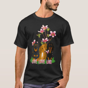 Beste Dackel Niedliche Dackel Hund Live Liebe wie  T-Shirt