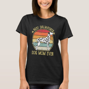 Beste Dalmatiner Hund-Mama je T-Shirt