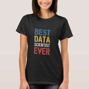 Beste Data Scientist überhaupt Ehefrau Ehemann Kol T-Shirt