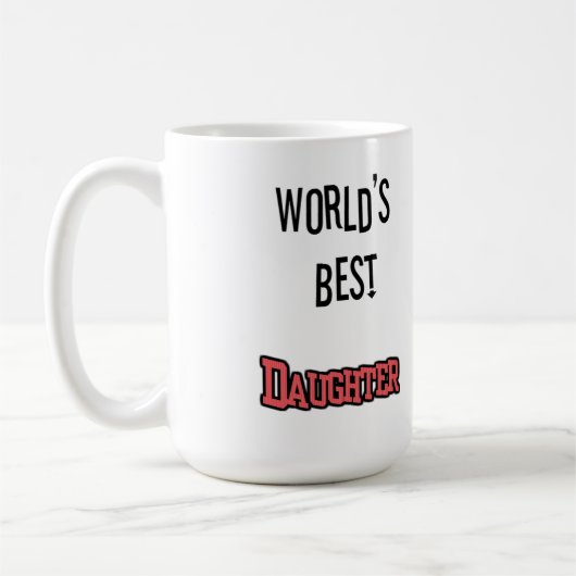 Beste die Tochter-Tasse der Welt Kaffeetasse (Links)