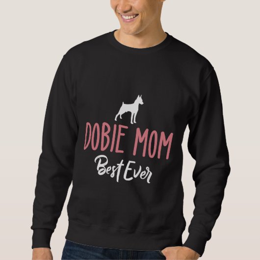 Beste Doberman-Mama je 118 Sweatshirt (Vorderseite)